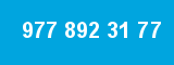 977 892 31 77